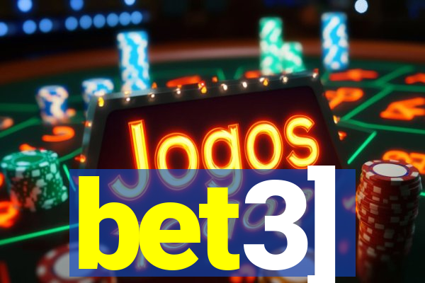 bet3]